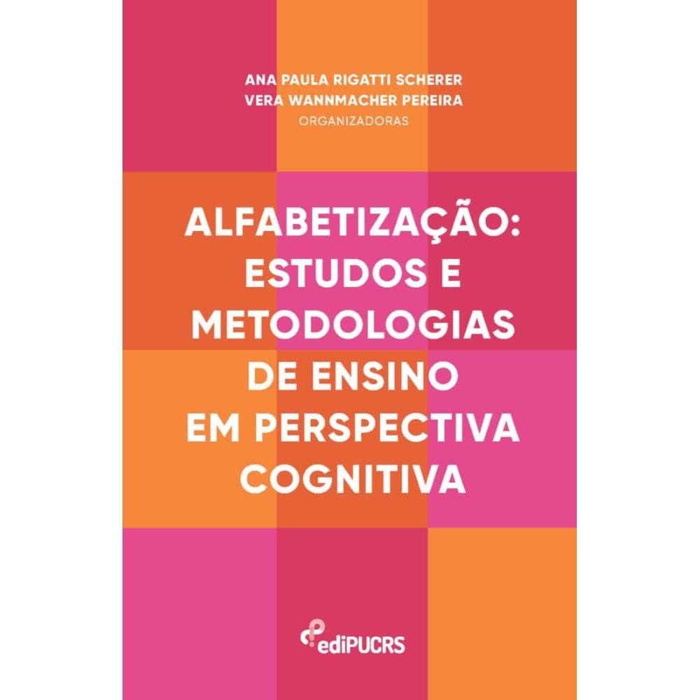 Alfabetização: estudos e metodologias de ensino em perspectiva cognitiva