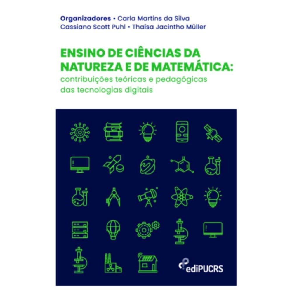 Ensino de ciências da natureza e de matemática: contribuições teóricas e pedagógicas das tecnologias digitais