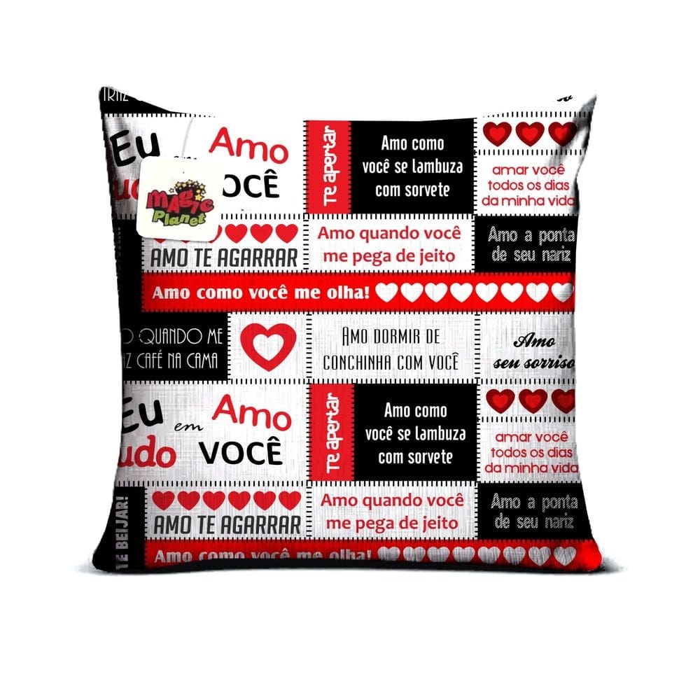 Almofada 40x40 Presente Dia dos Namorados Eu Amo Tudo Em Você