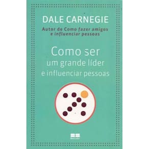 Como Ser Um Grande Lider e Influenciar Pessoas