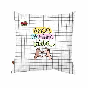 Almofada 40x40 Amor Da Minha Vida Presente Dia dos Namorados