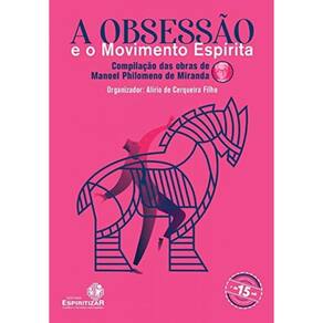 Obsessao E O Movimento Espirita