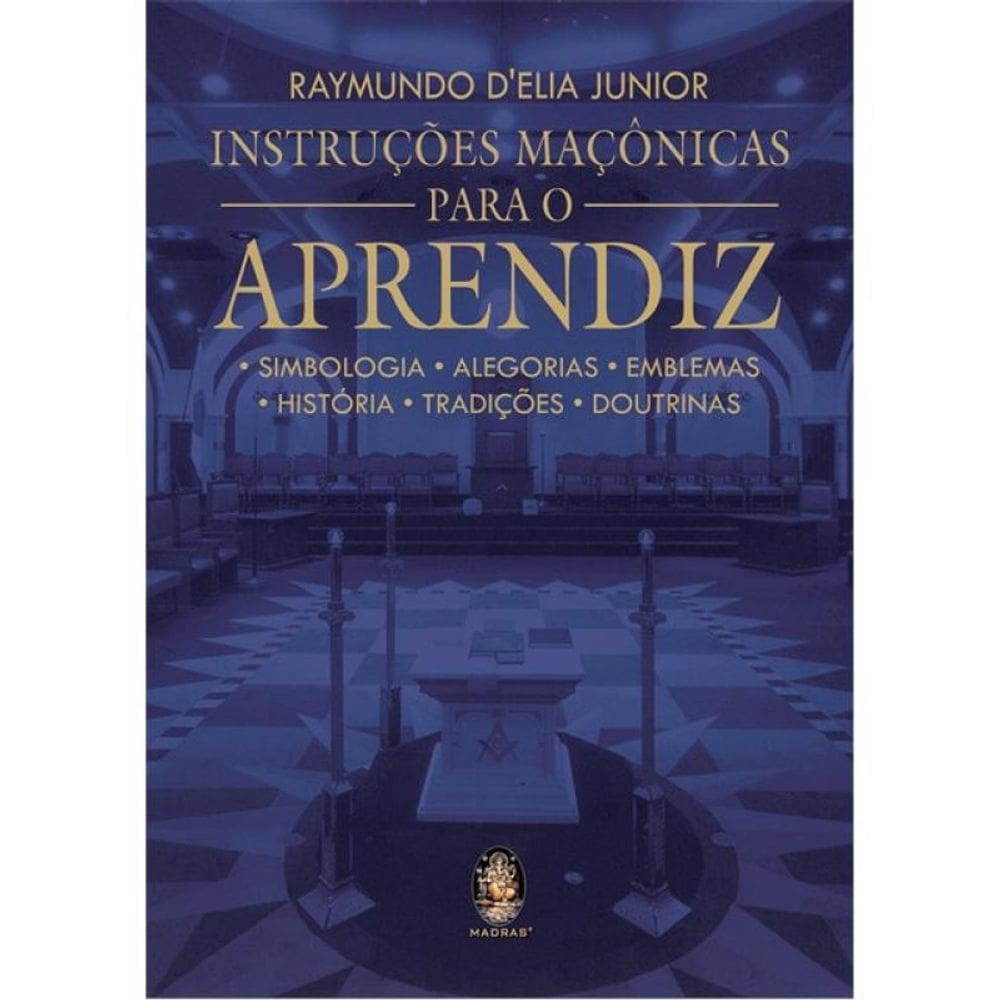 Instruções Maçônicas Para O Aprendiz
