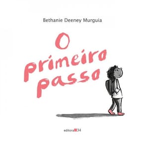 O Primeiro Passo