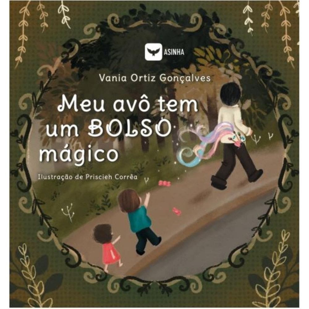 Meu avô tem um bolso mágico