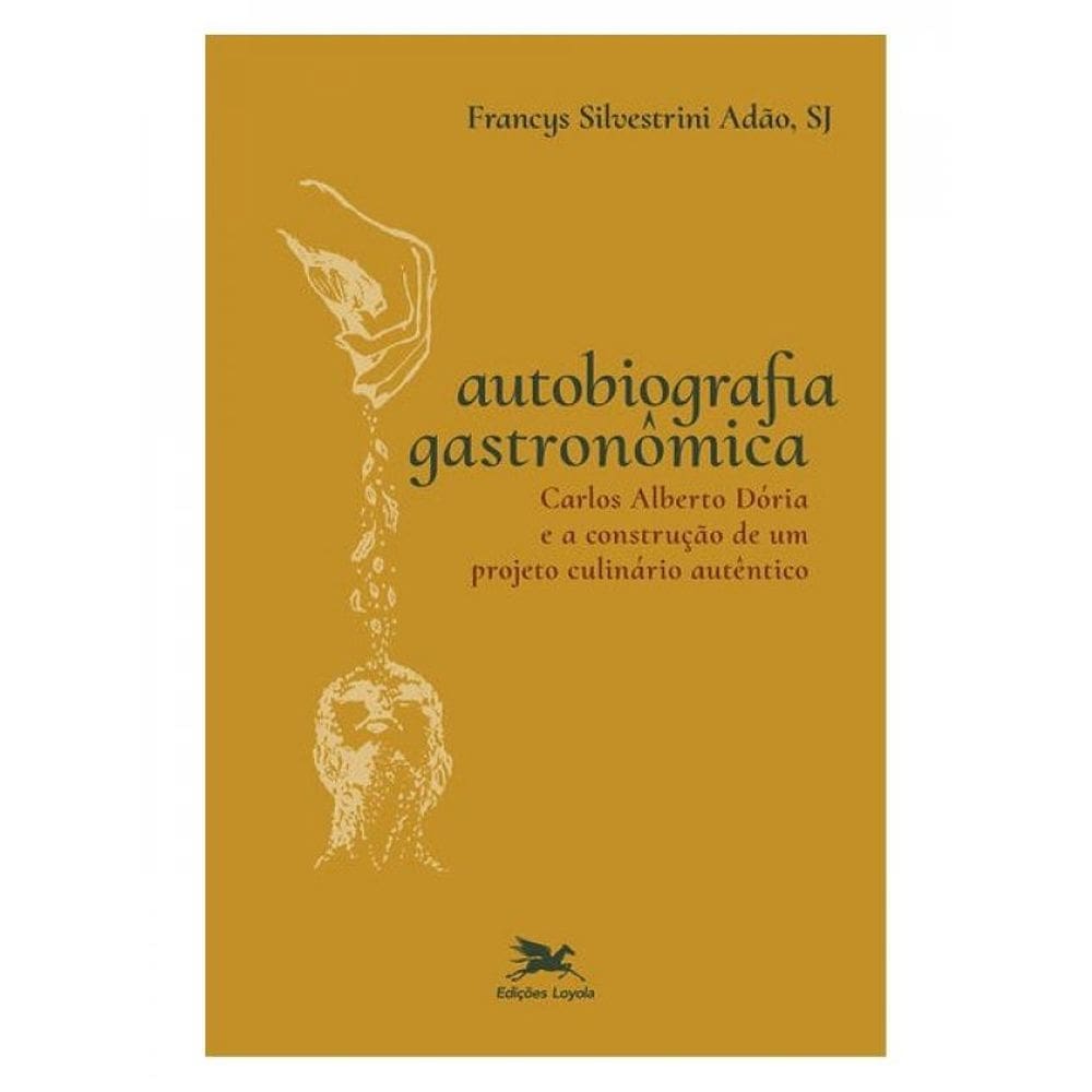 Autobiografia Gastronômica