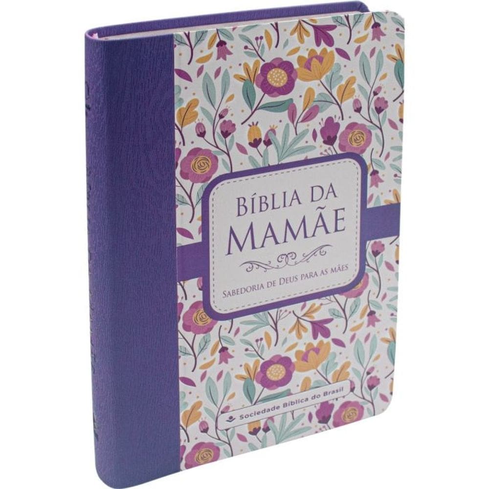 Bíblia da Mamãe - Flores - SBB - ARA