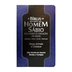 Bíblia de estudo do homem sábio c/ harpa e corinhos - pu luxo - azul e preto