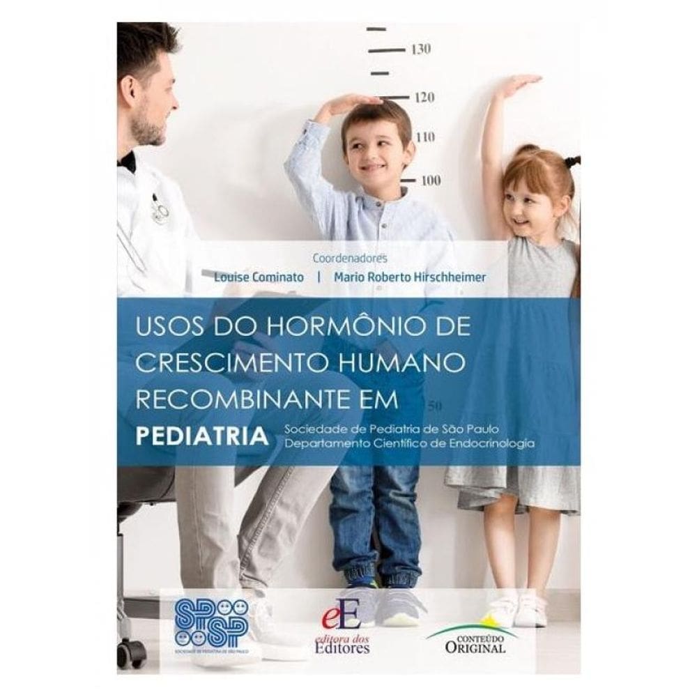 Usos Do Hormônio De Crescimento Humano Recombinante Em Pediatria