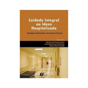 Cuidado Integral Ao Idoso Hospitalizado