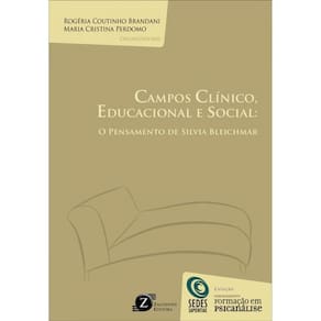 Campos Clínicos, Educacional E Social