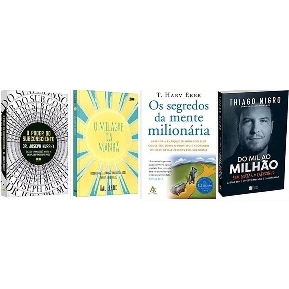 O Poder Do Subconsciente + Do Mil Ao Milhão + O Milagre Da