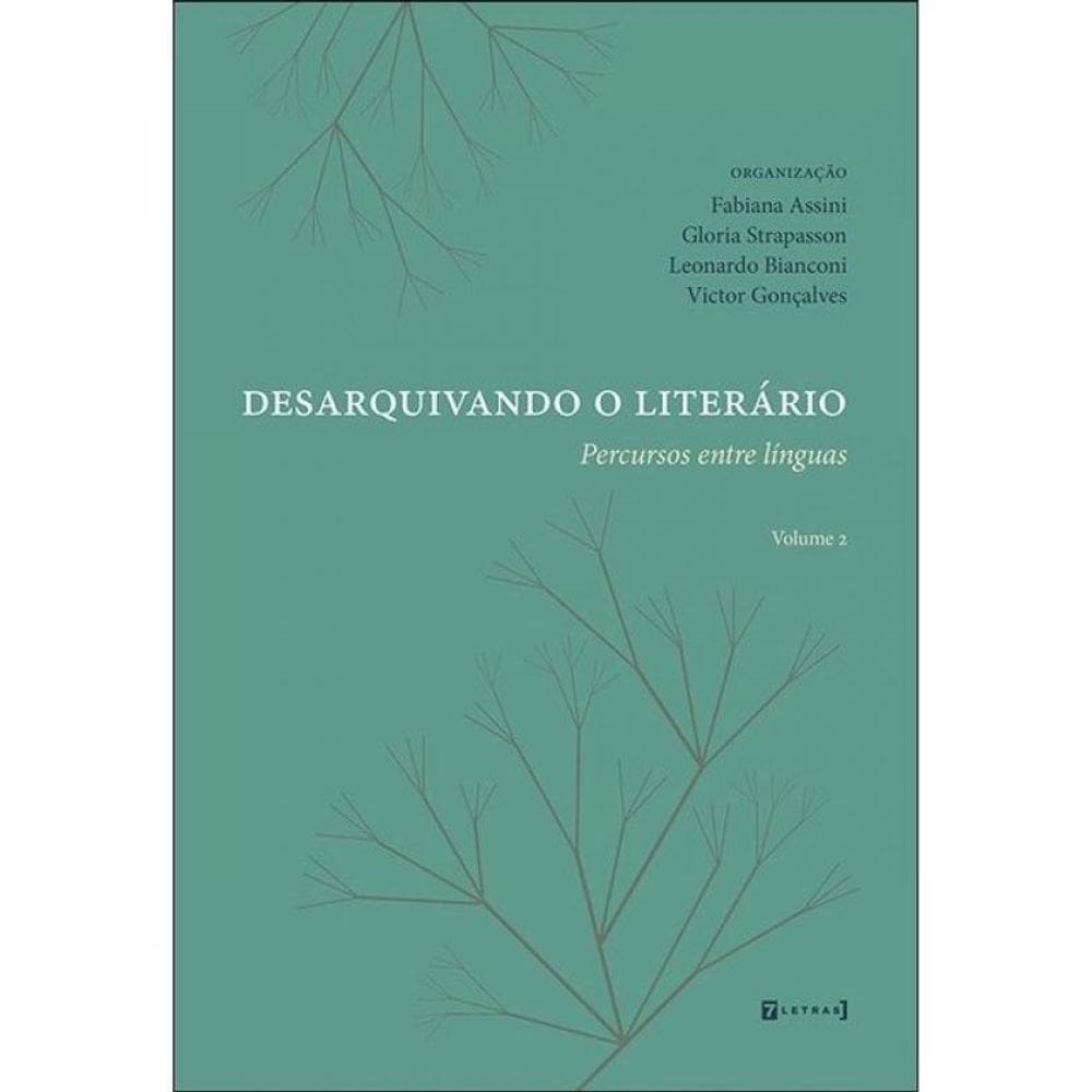 Desarquivando O Literário - Vol. 1