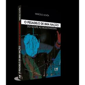 O pesadelo de uma nação
