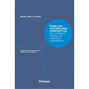 Teoria Das Contribuições Interventivas – Do Controle Formal Ao Controle Substancial
