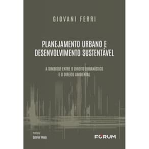 Planejamento Urbano E Desenvolvimento Sustentavel