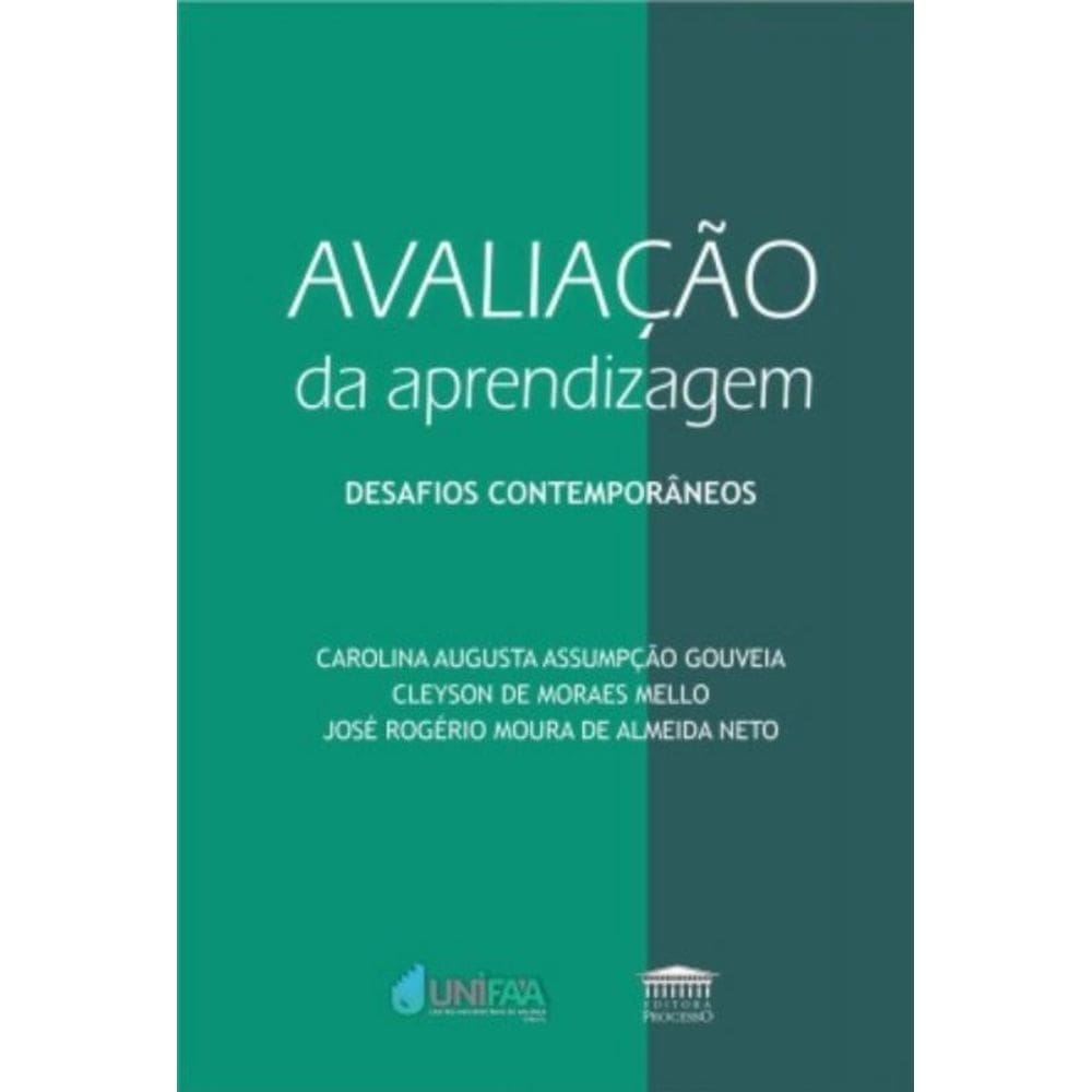 Avaliação da aprendizagem - Desafios contemporâneos