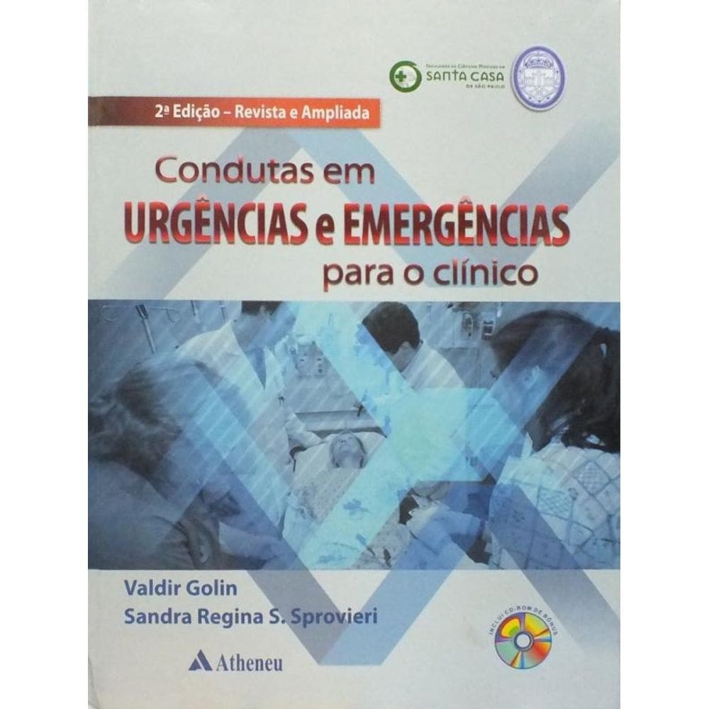 Condutas em urgências e emergências para o clínico