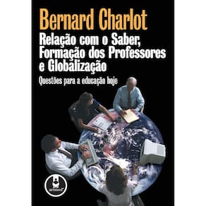 Relacao Com O Saber, Formacao Dos Professores