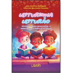 Leiturinha Leiturão : Atividades Para Desenvolver