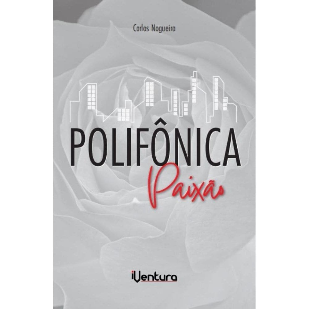 Polifônica paixão