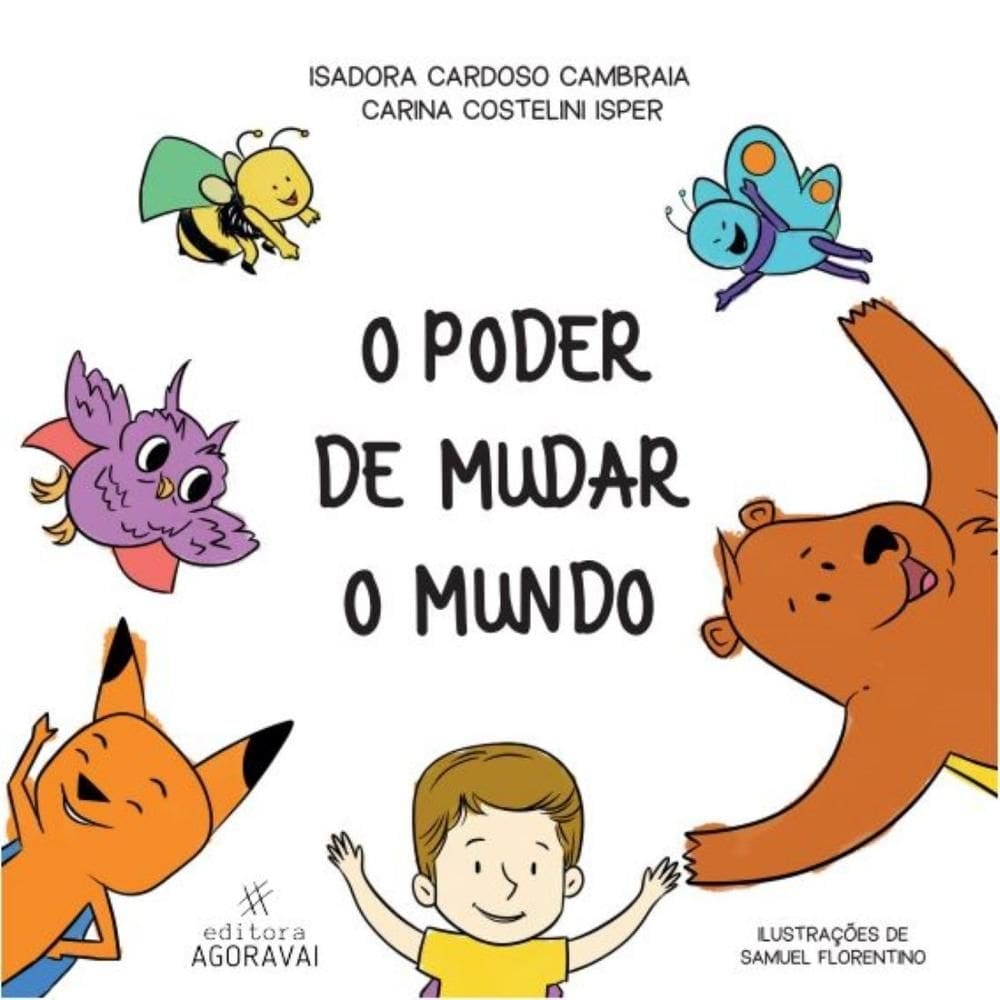 O Poder de mudar o mundo 