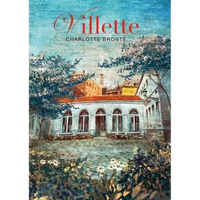 Villette - Charlotte Bronte