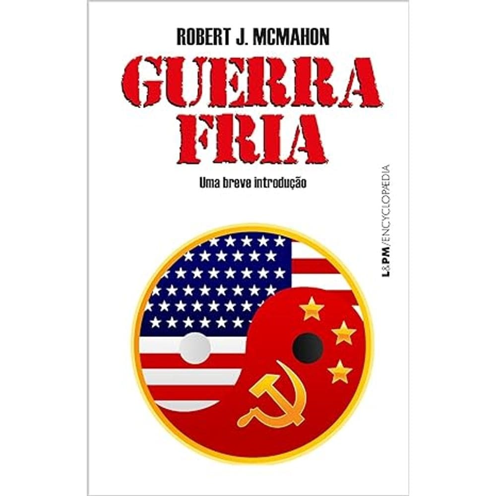 Guerra Fria: Uma Breve Introducao