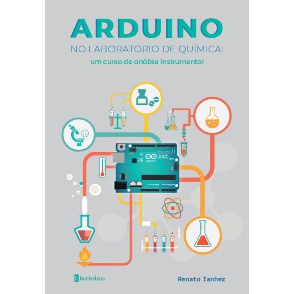 Arduino no Laboratório de Química: Um Curso de Análise Instrumental
