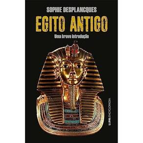 Egito Antigo: Uma Breve Introducao