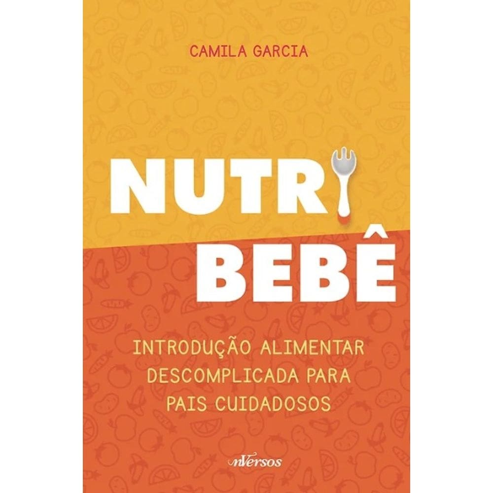 Nutri Bebê: Introdução Alimentar Descomplicada para Pais Cuidadosos