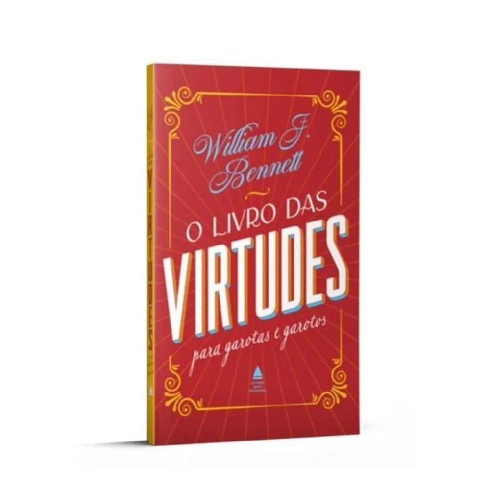 Livro das Virtudes para Garotas e Garotos, O