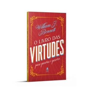 Livro das Virtudes para Garotas e Garotos, O