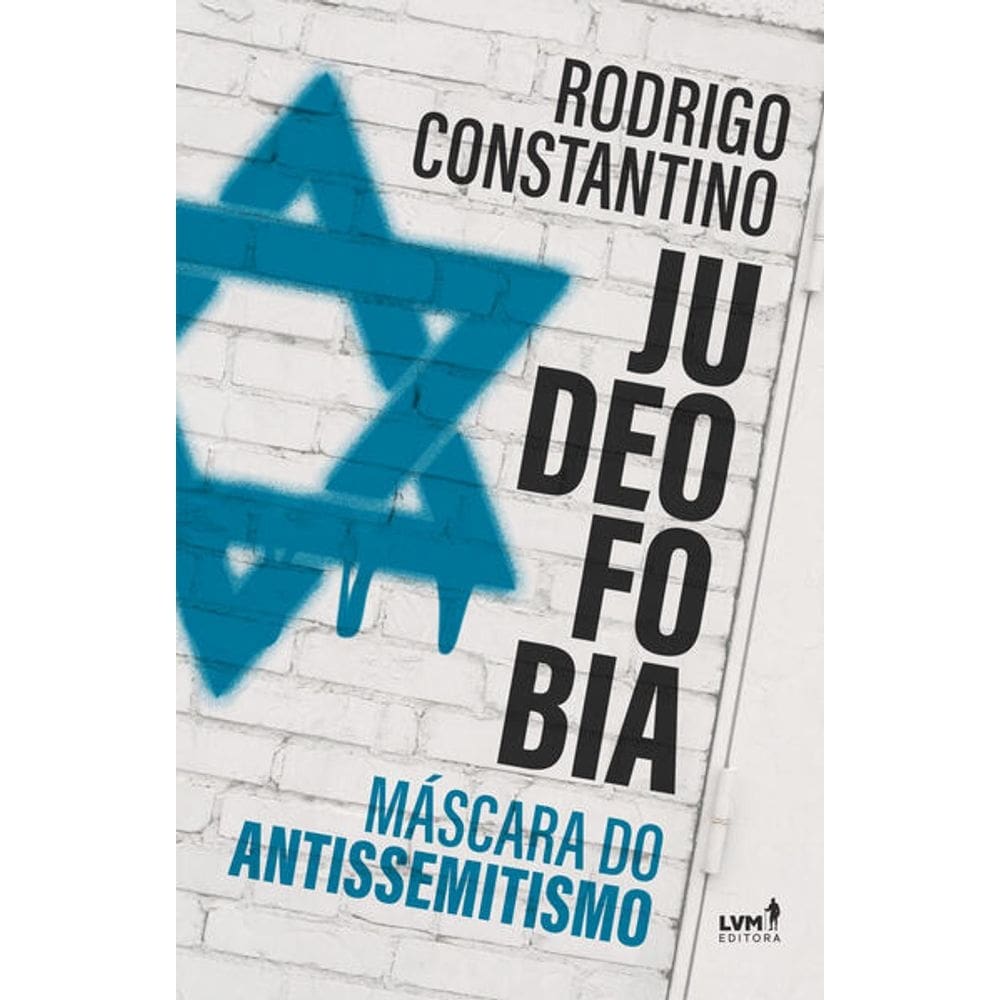 Judeofobia - Mascara do Antissemitismo