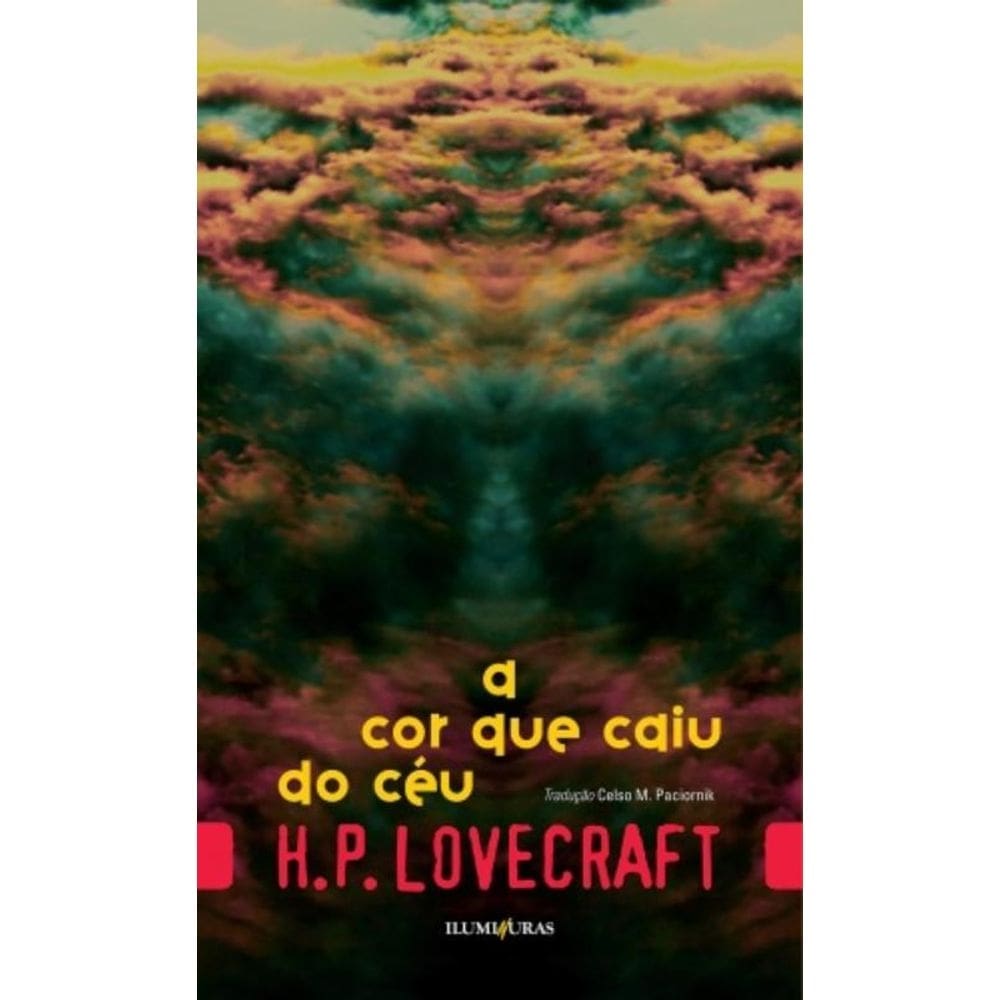 Cor Que Caiu Do Ceu, A