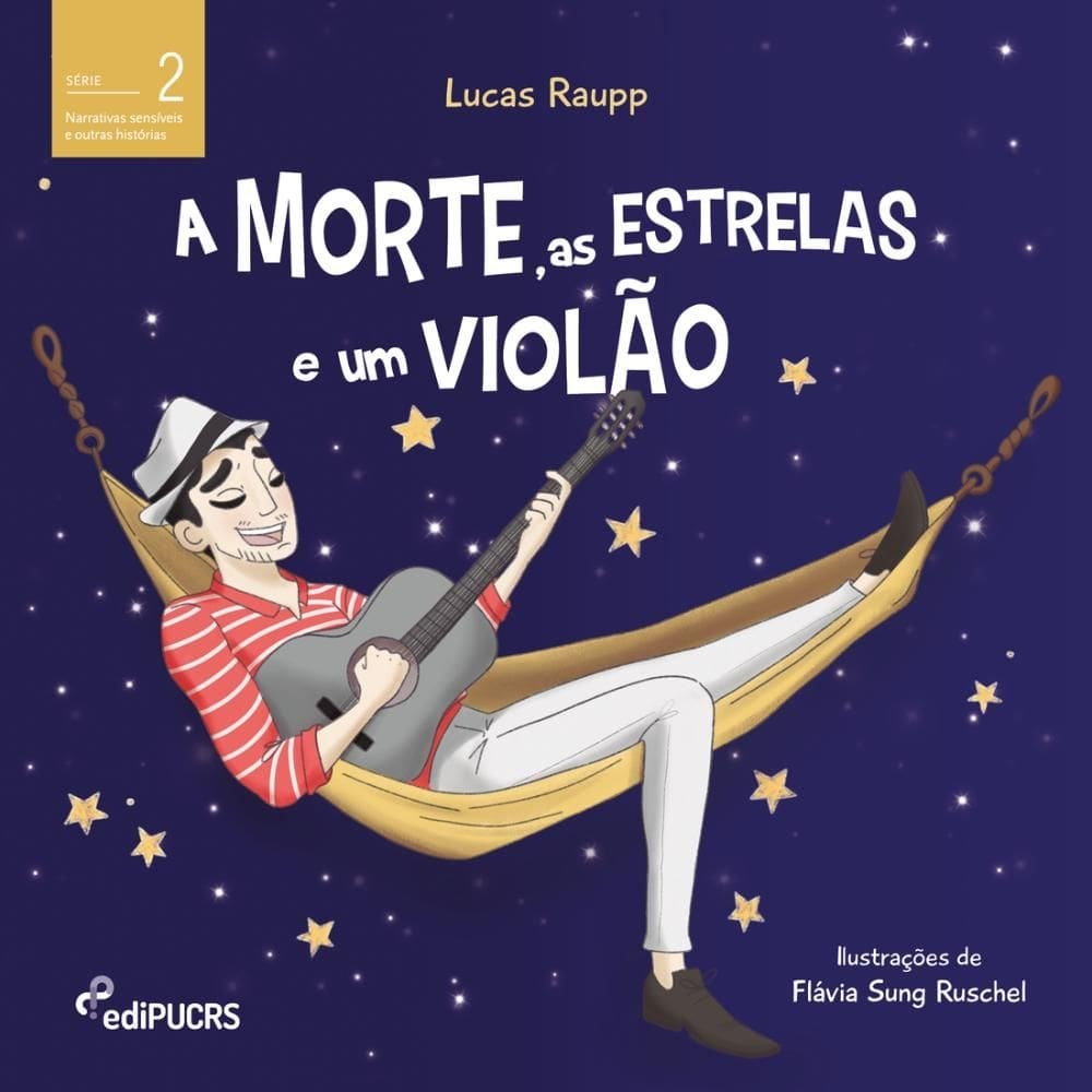 A morte, as estrelas e um violão