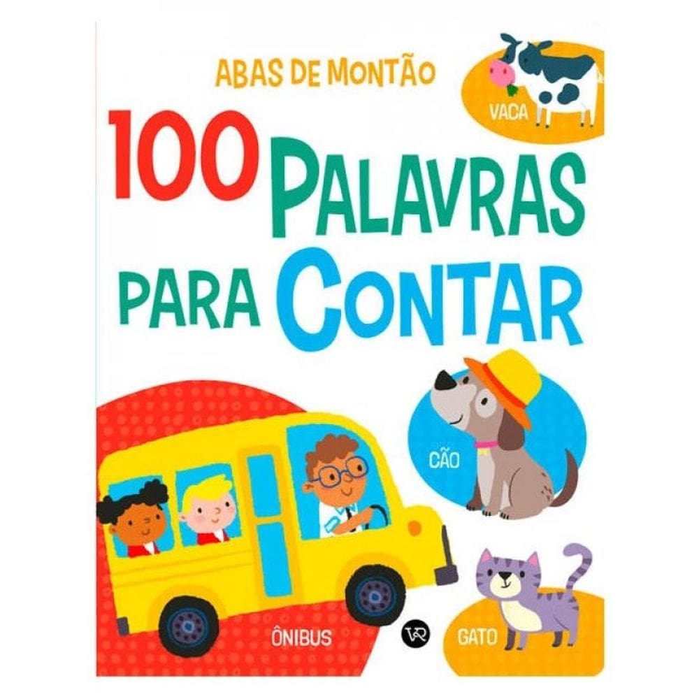 Abas De Montão - 100 Palavras Para Contar - Vol. 4