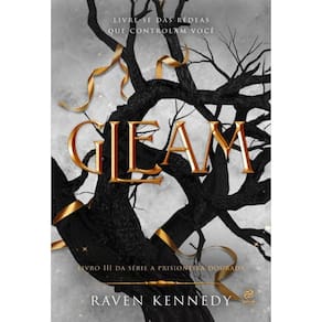 Gleam Livro 3 Da Série A Prisioneira Dourada