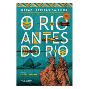 O Rio Antes Do Rio