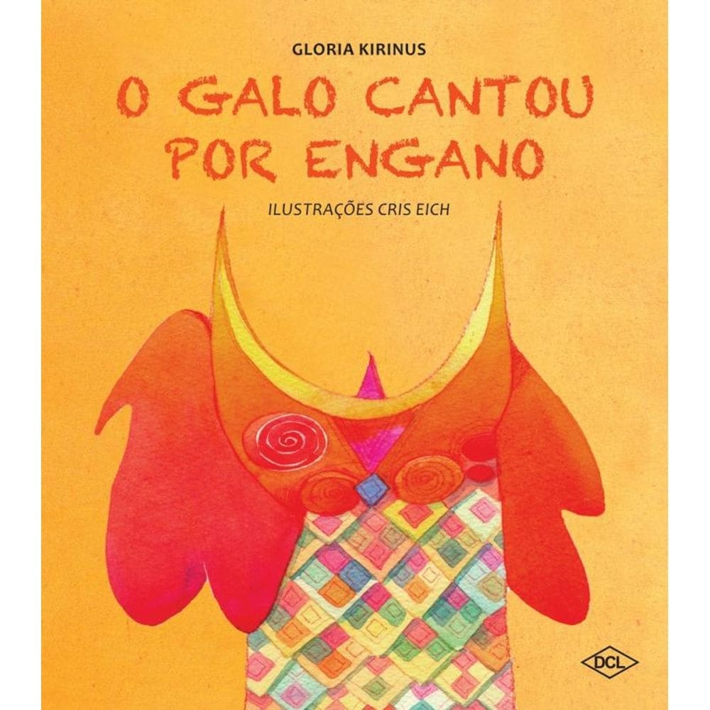 Galo Cantou Por Engano, O