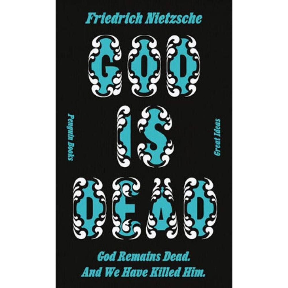 God Is Dead - God Remains Dead And We Have Killed Kim