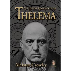 Livros Sagrados de Thelema, os