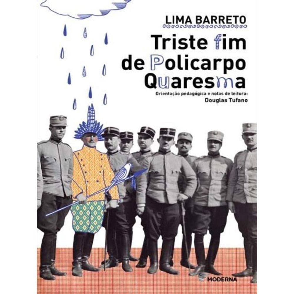 Triste Fim De Policarpo Quaresma