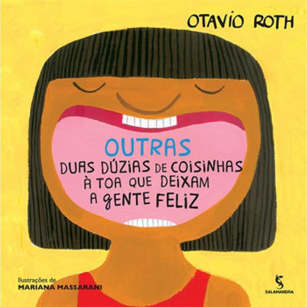 Outras Duas Dúzias De Coisinhas À Toa Que Deixam A Gente Feliz