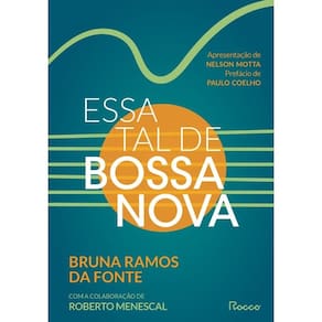 Essa Tal de Bossa Nova