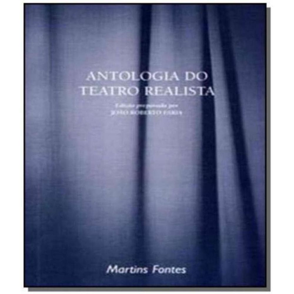 Antologia do Teatro Realista