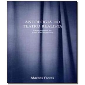 Antologia do Teatro Realista
