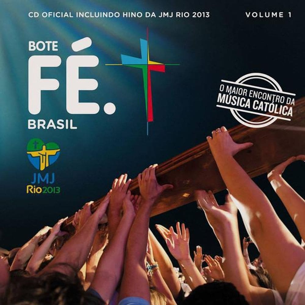 Cd bote fé brasil - jmj rio 2013