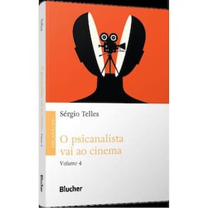O Psicanalista Vai Ao Cinema - Vol. 4