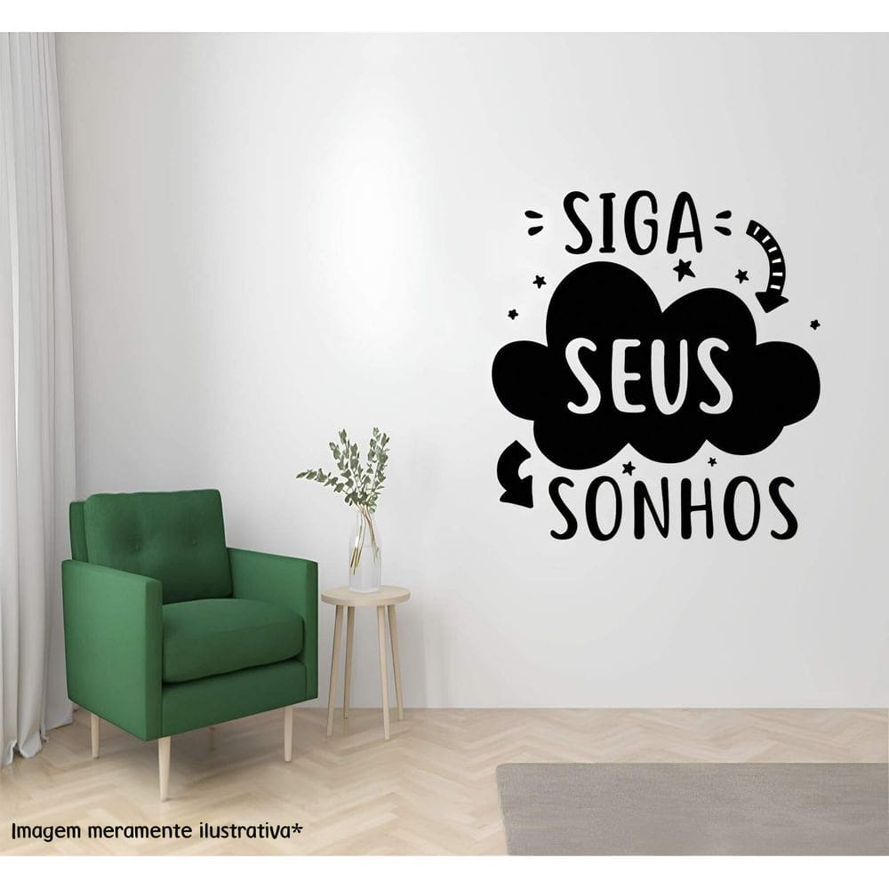 Adesivo De Parede Siga Seus Sonhos